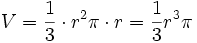 V = \frac{1}{3} \cdot r^2\pi \cdot r = \frac{1}{3}r^3\pi